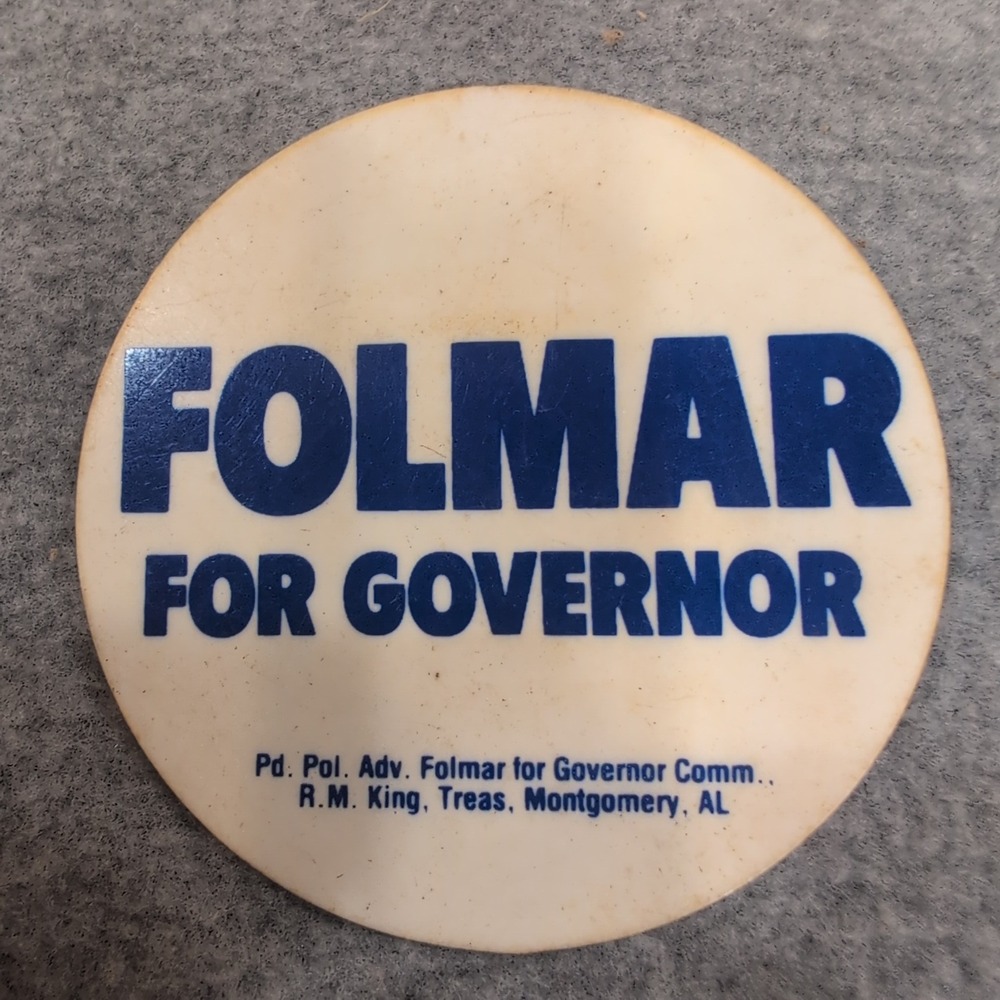 1982 Emory Folmar For Governor Campaign Pin Montgomery AL Political Memorabilia - Picture 1 of 2